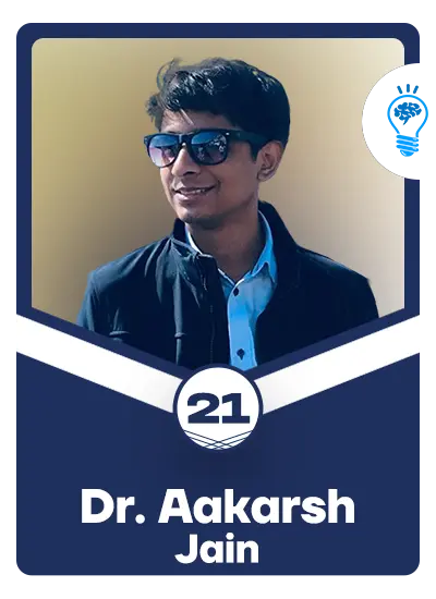 Dr. Aakarsh Jain