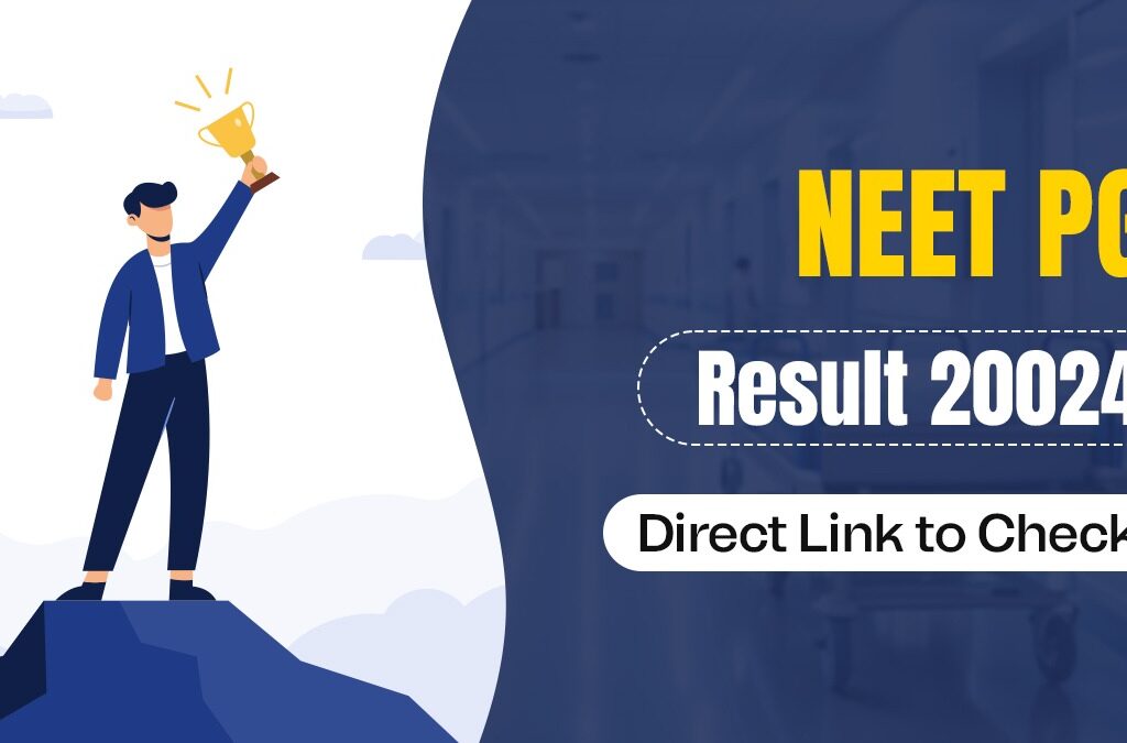 NEET PG 2024 Exam Result