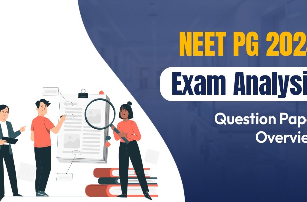 NEET PG Exam Analysis