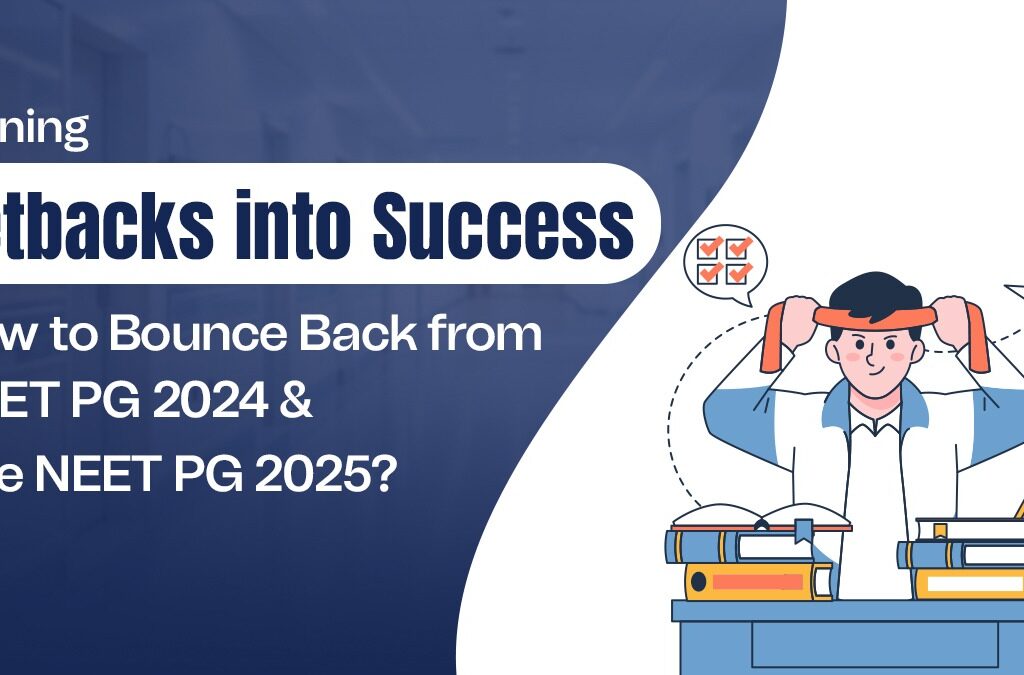 NEET PG 2025 Exam Preparation