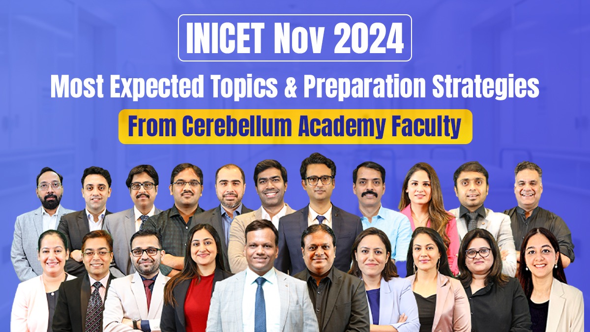 inicet 2024 exam Cerebellum Academy