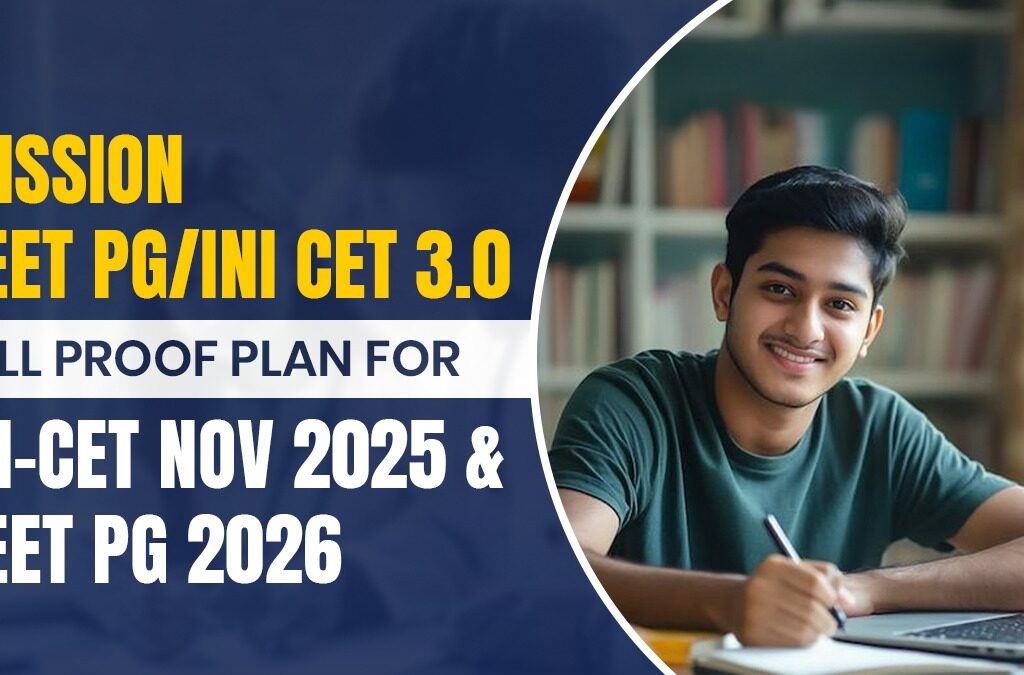 INI-CET Nov 2025 & NEET PG 2026