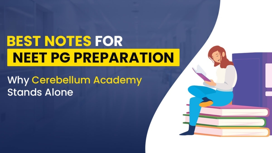 Best Notes for NEET PG Preparation